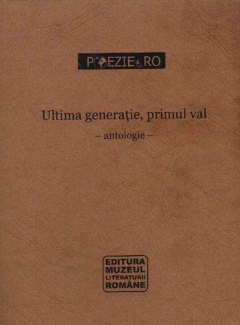Ultima generaţie, primul val